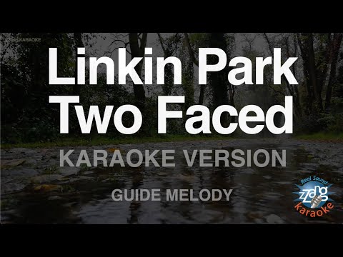 Linkin Park-Two Faced (Melody) (Karaoke Version)
