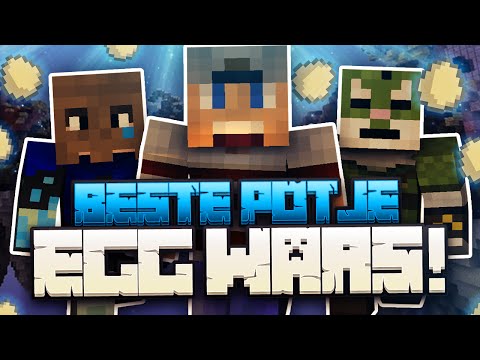 BESTE POTJE EGG WARS!