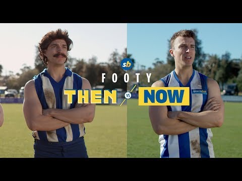 How Footy Was Played Then v Now