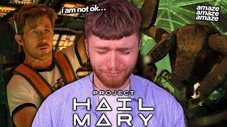 EMPATH watches PROJECT HAIL MARY... (i'll never recover from this)