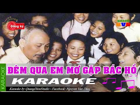 Đêm qua em mơ gặp Bác Hồ karaoke | NVD beat nhạc thiếu nhi