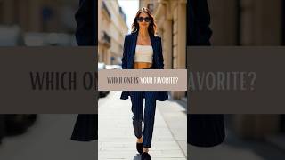 Which one is your favorite? #fashion