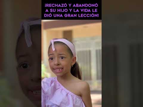 RECHAZÓ y ABANDONÓ a su HIJO y la VIDA le DIÓ una gran LECCIÓN #shorts