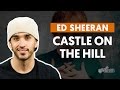 Videoaula Castle on the Hill (aula completa)