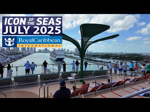 Icon Of The Seas Experiences For July 2025 | Embarkation Day | Royal Promenade | Waterpark