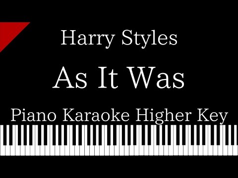 【Piano Karaoke Instrumental】As It Was / Harry Styles【Higher Key】