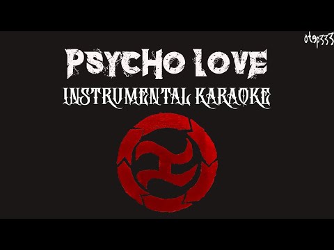 Kapatid | Psycho Love (Karaoke + Instrumental)