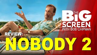 Review - NOBODY 2 (2025) #nobody