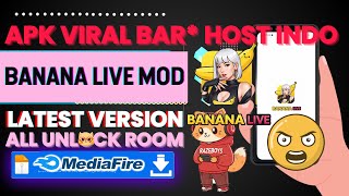 APK LIVE VIR4L❗ BANANA LIVE MOD VIP APK TERBARU 2025 ALL UNLOK ROOM LATEST VERSION LEBIH DARI HOT51?