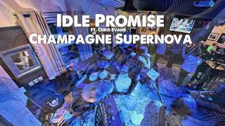 Idle Promise - Champagne Supernova