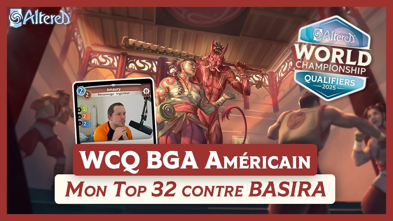 🏆 | WCQ BGA Américain : mon Top 32 contre BASIRA ! — Altered TCG