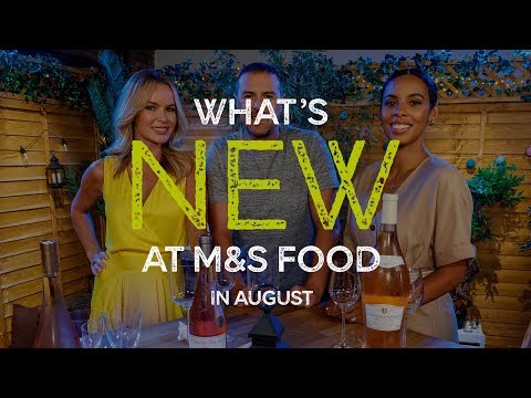 M&S | Episode 12: What's New at M&S FOOD in August | #MyMarksFave