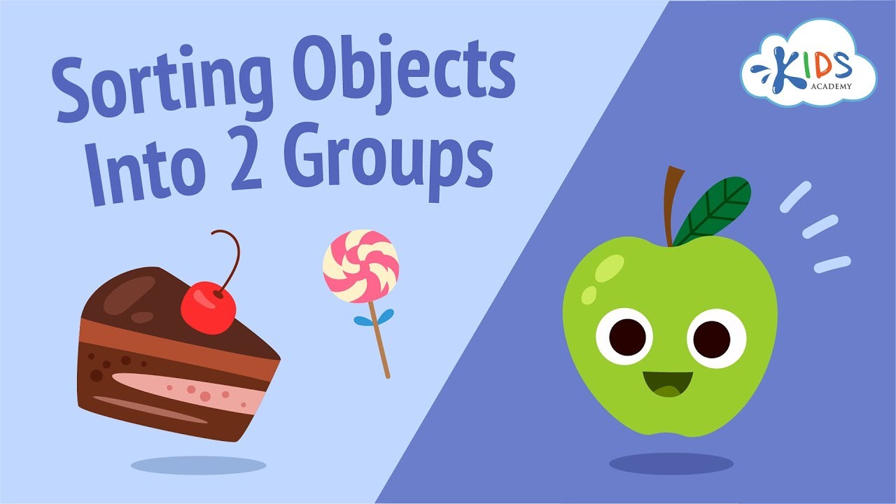 Learning Video Sorting Objects Into 2 Groups Kids Academy Learning Video Sorting Objects Into 2 Groups Kids Academy
