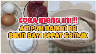MENU INI BIKIN BAYI CEPAT GEMUK | GADON SAPI START 8 BULAN