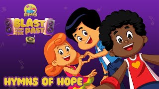 3 Little Words The Blast From The Past - Hymns Of Hope