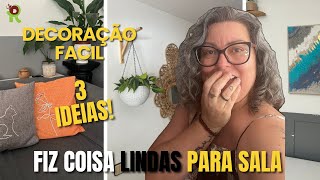 IDEIAS FÁCEIS E BARATAS DE DECORAÇÃO PARA SALA | DIY com Criatividade