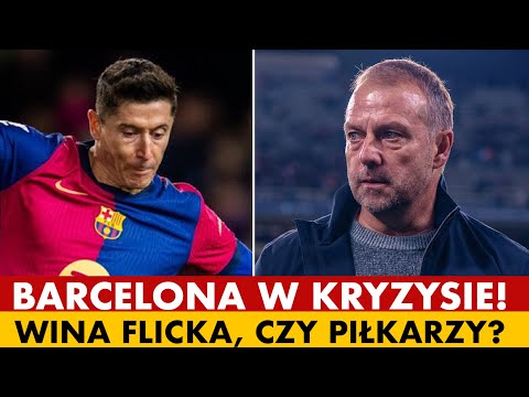 BARCELONA W KRYZYSIE. POPSUTE ŚWIĘTA FANÓW. NIEMOC W ATAKU I DEFENSYWIE. WINA FLICKA CZY PIŁKARZY?