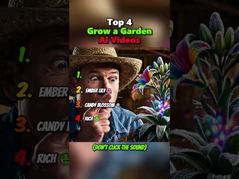 Top 4 Grow a Garden Ai Videos (part.3)