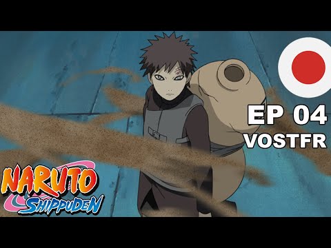 NARUTO SHIPPUDEN - EP04 VOSTFR - L'hôte de Suna