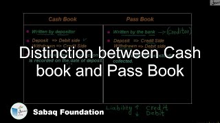 Distinction between Cash book and Pass Book