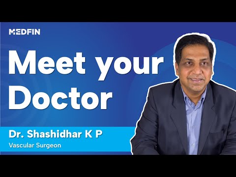 <p>Dr. Shashidhar K P - Best Vascular Surgeon in Bangalore</p>