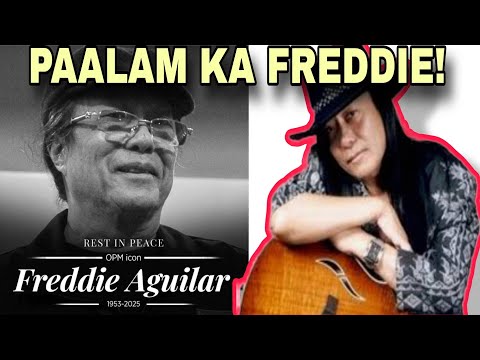 LEGENDARY FREDDIE AGUILAR PUMANAW NA