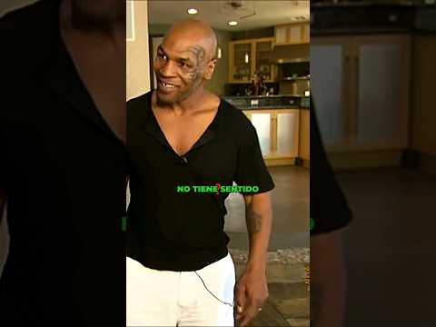 "Quieres que los niños sean felices" Mike Tyson