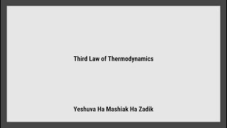 Basic of Thermodynamics - 3rd Law of Thermodynamics