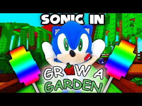 Sonic in Roblox Grow a Garden! - Sonic and Friends