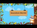 Exploring Question Words in English Grammar