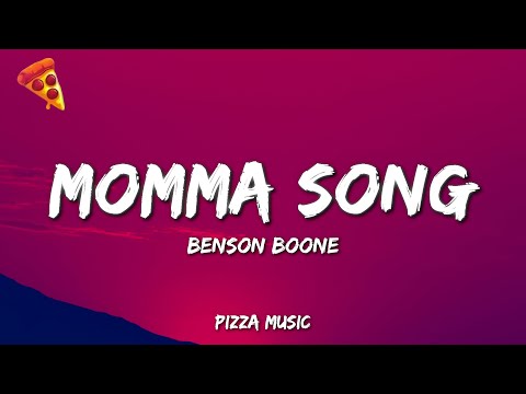 Benson Boone - Momma Song (Lyrics)