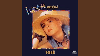 Iveta Bartošová  Už jsem za vodou