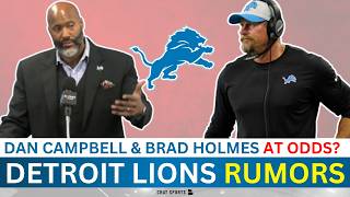 Lions Front Office Drama: Campbell & Holmes at Odds?