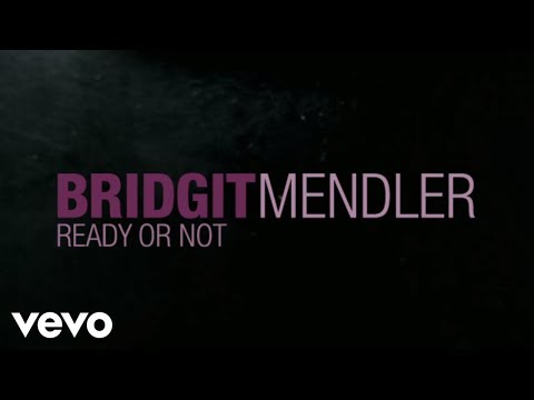 Bridgit Mendler - Ready or Not (Official Lyric Video)