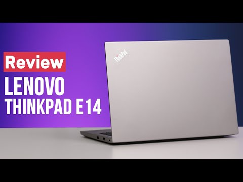 (VIETNAMESE) Đánh giá Lenovo Thinkpad E14 - Chiếc Laptop Phổ Thông liệu có Dành Mọi Người...?