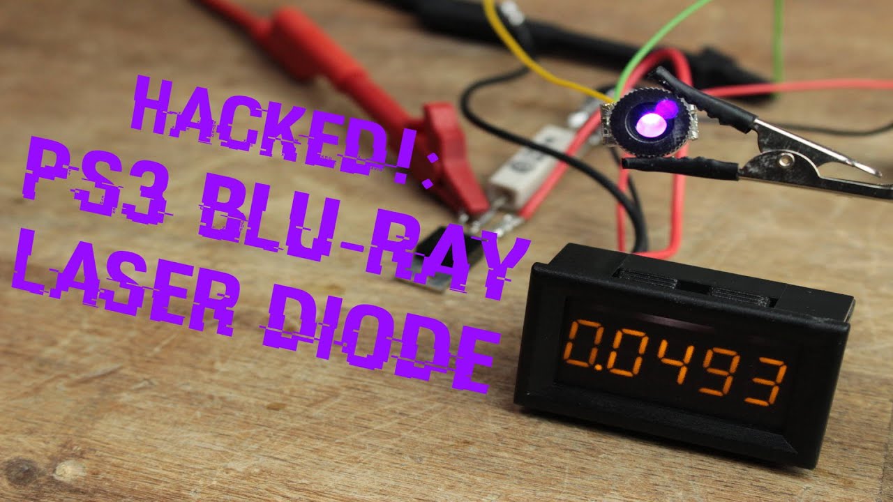 HACKED! : PS3 Blu-Ray Laser Diode Simplest Constant Current Source