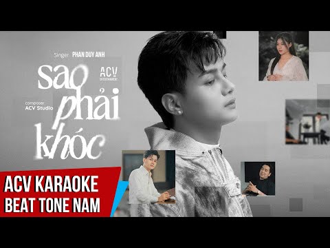 KARAOKE | Sao Phải Khóc – Phan Duy Anh | Beat Chuẩn