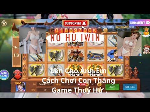 🎰 iwin | Nổ Hũ iwin | Mẹo Chơi Thắng Lớn Trò Nổ Hũ Thủy Hử Game iwin.