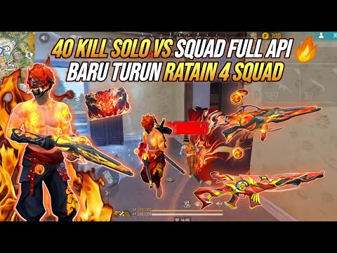 40 KILL SOLO VS SQUAD FULL API🔥 !!! RATAIN 4 SQUAD DI PEAK SENDIRIAN 🔥🔥🔥