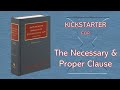 Necessary and Proper Clause Evaluation