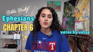 Ephesians Bible Study: Chapter 6