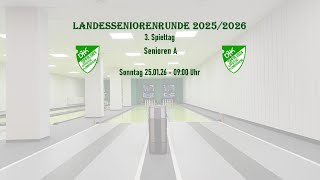 3. Spieltag Landesseniorenrunde 2025/2026 Senioren A