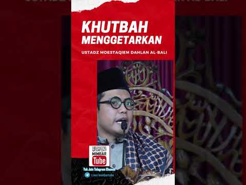 Khutbah Jumat Menggetarkan