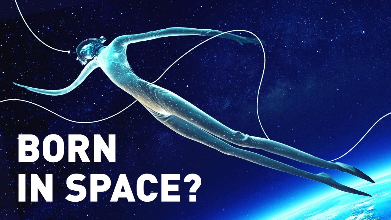 What Would Happen if You Were Born in Space?