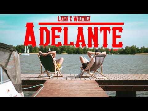 LataN &amp; Wojtula - Adelante (Official Music Video)
