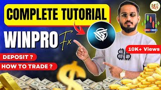 WinProFX | Complete tutorial for Beginners 🔥 | INFO KATTA | 🔥