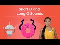 Understanding Long and Short O Sounds