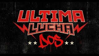 Highlights Lucha Underground Ultima Lucha Dos
