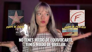 tu miedo de quedar ridículo te está impidiendo tener éxito (miedo al fracaso)
