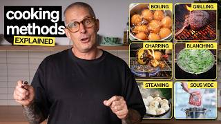 Every Cooking Method Explained